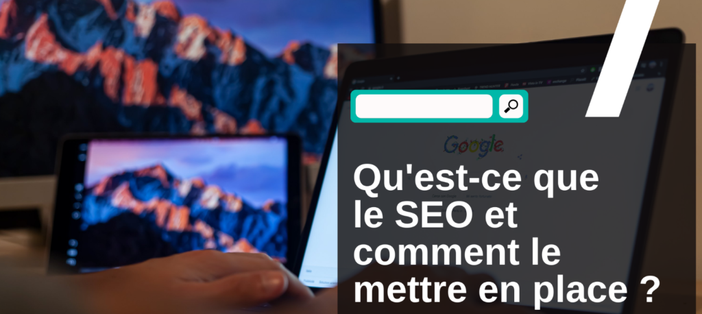 Qu’est-ce que le SEO ?